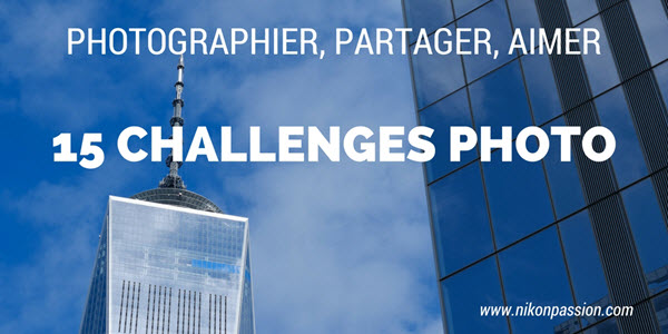 Nikon Passion Photo Challenges