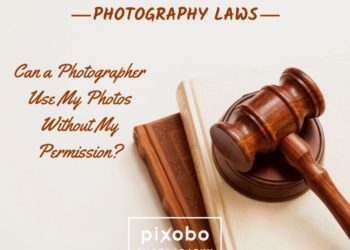 Can a photographer use my photos without my permission?