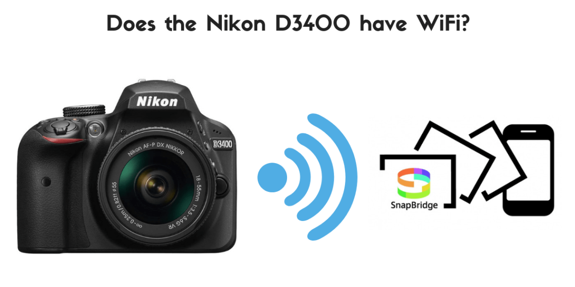 Does D3400 have WiFi?
