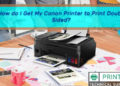 How do I get my Canon printer to print double sided?