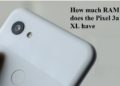 How much RAM does pixel XL have?