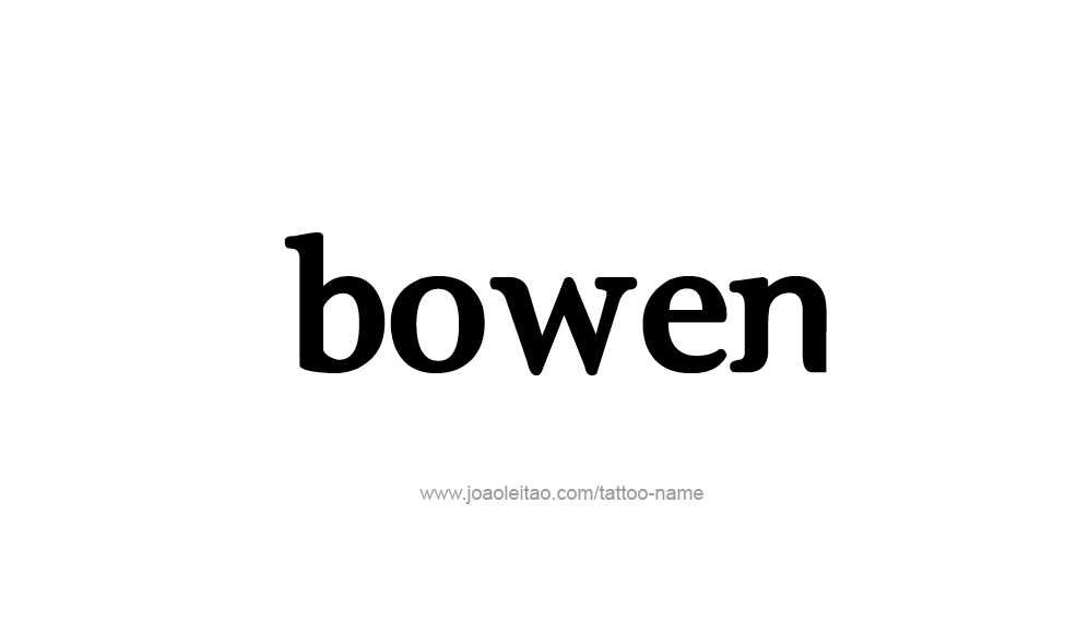 What ethnicity is the name Bowen?