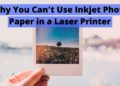 What happens if you use inkjet photo paper in a laser printer?