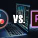 Which is better premiere or DaVinci Resolve?