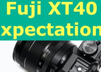 Will there be a Fuji xt40?